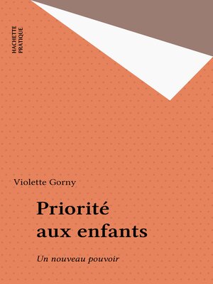 cover image of Priorité aux enfants